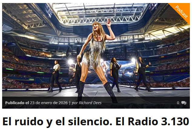 El ruido y el silencio. El Radio 3.130