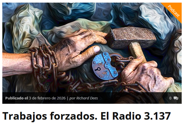 Trabajos forzados. El Radio&nbsp;3.137