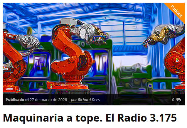 Maquinaria a tope. El Radio 3.175