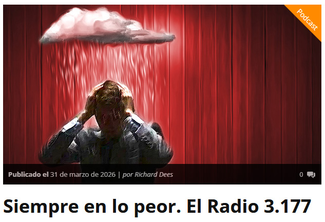 Siempre en lo peor. El Radio 3.177