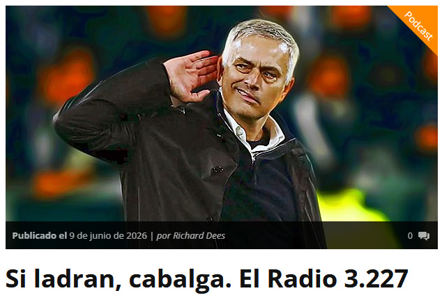 Si ladran, cabalga. El Radio 3.227